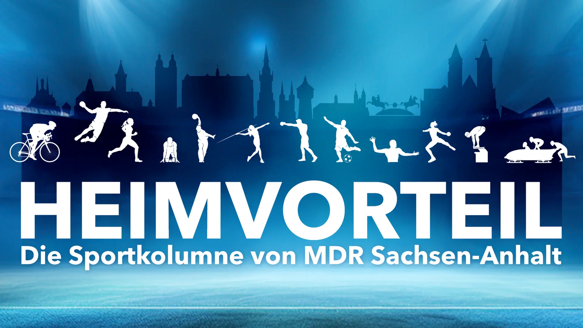 Heimvorteil - Die Sportkolumne von MDR Sachsen-Anhalt