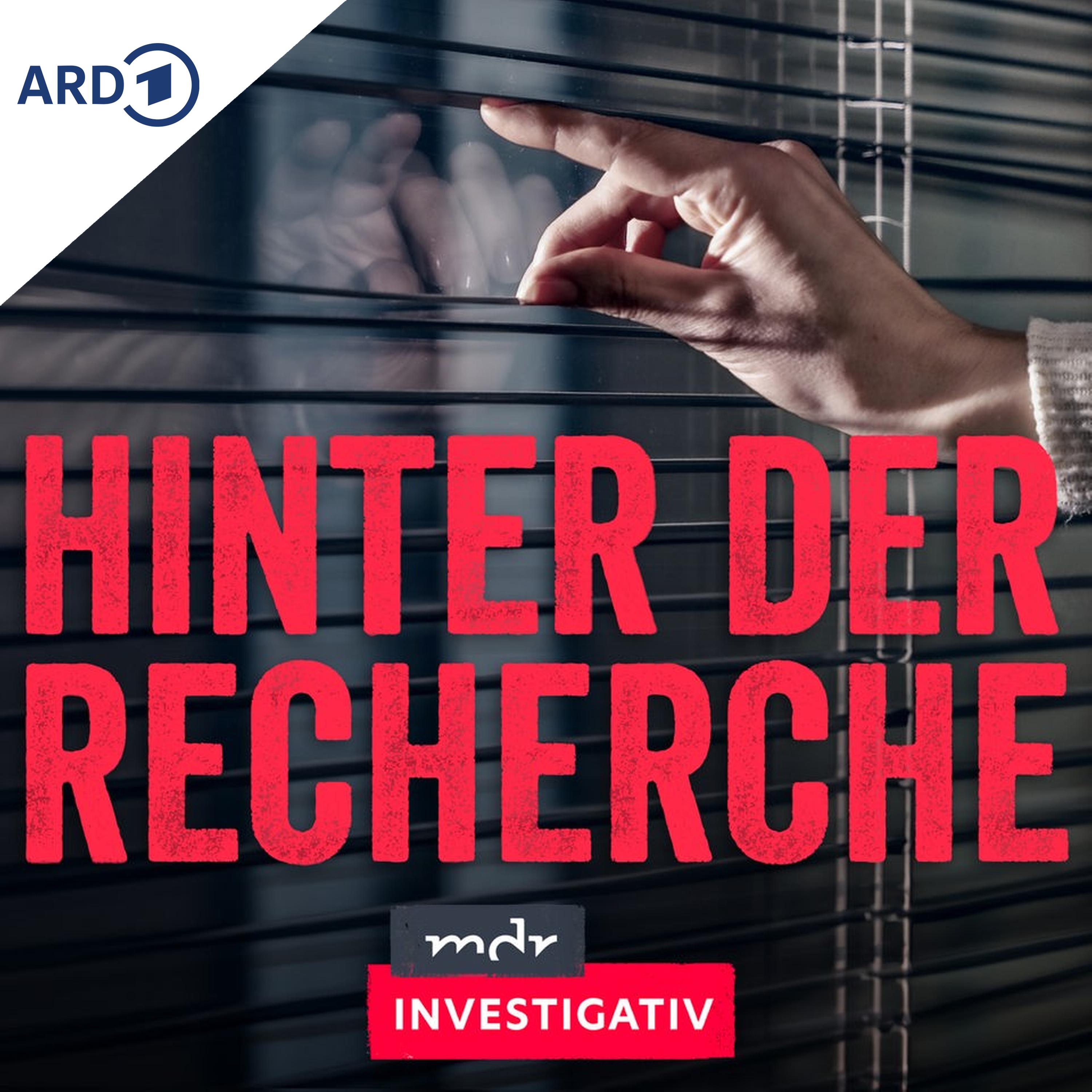MDR Investigativ – Hinter der Recherche Podcast MDR Investigativ – Hinter der Recherche