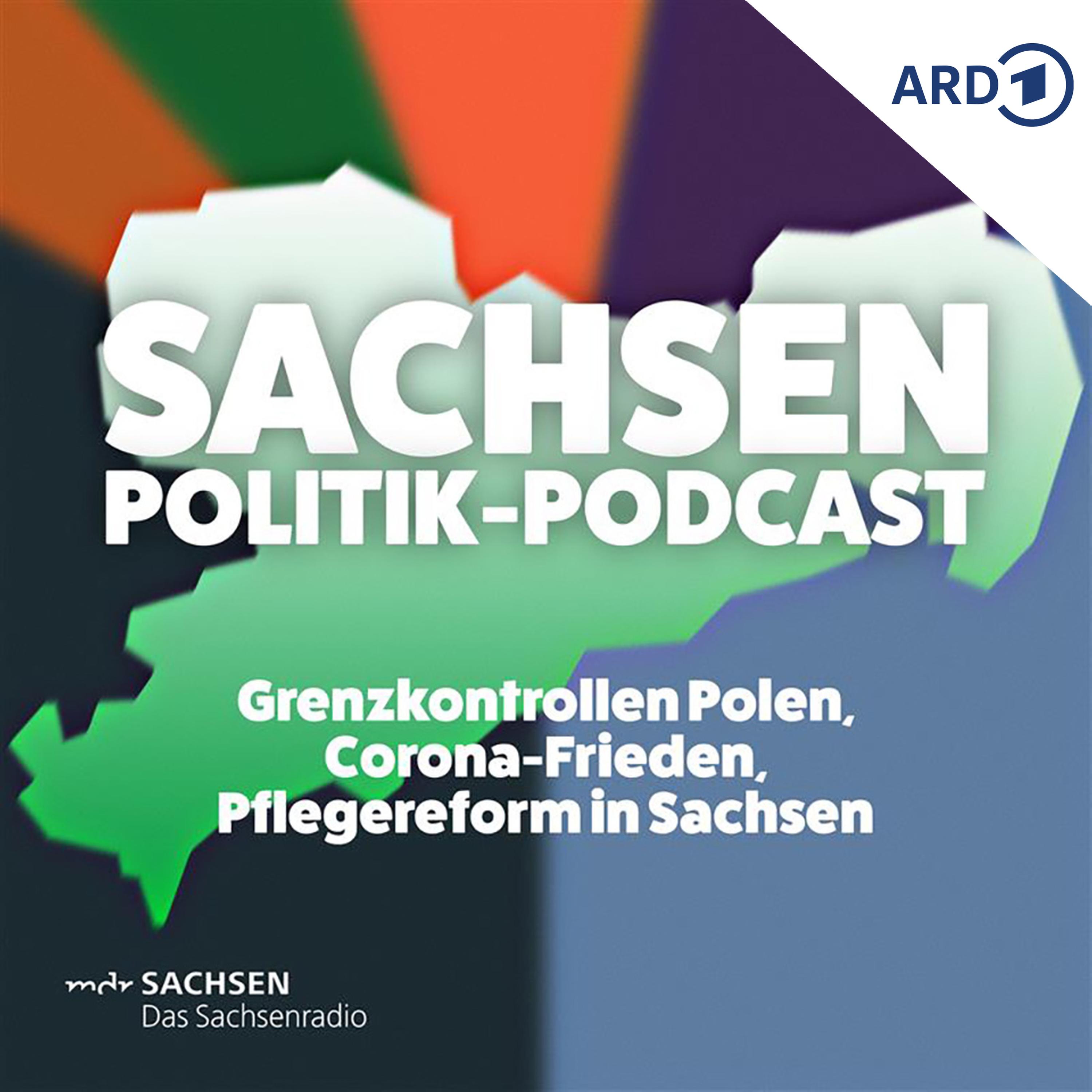 Grenzkontrollen Polen, Corona-Frieden, Pflegereform in Sachsen episode artwork