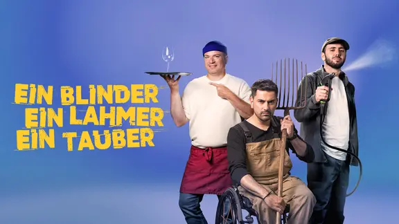Ein Blinder, ein Lahmer, ein Tauber