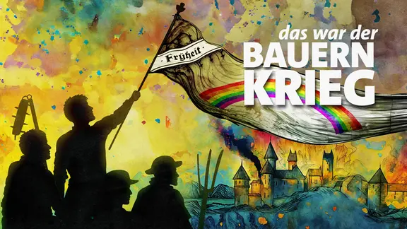 Grafik für den Podcast "Das war der Bauernkrieg": Eine Silhouette von Menschen, die eine Fahne schwenken, auf der Freiheit steht. Im Hintergrund eine Stadt.